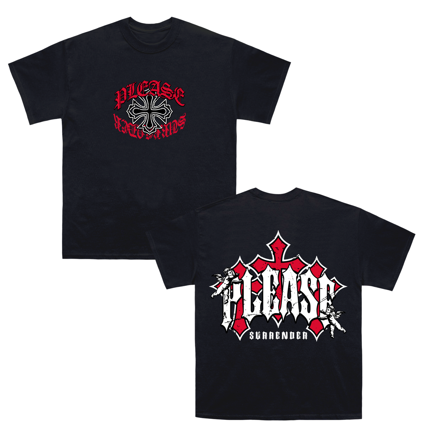 Please Cross Tee Front and Back